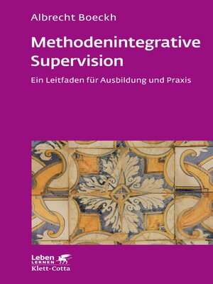 cover image of Methodenintegrative Supervision (Leben lernen, Bd. 210)